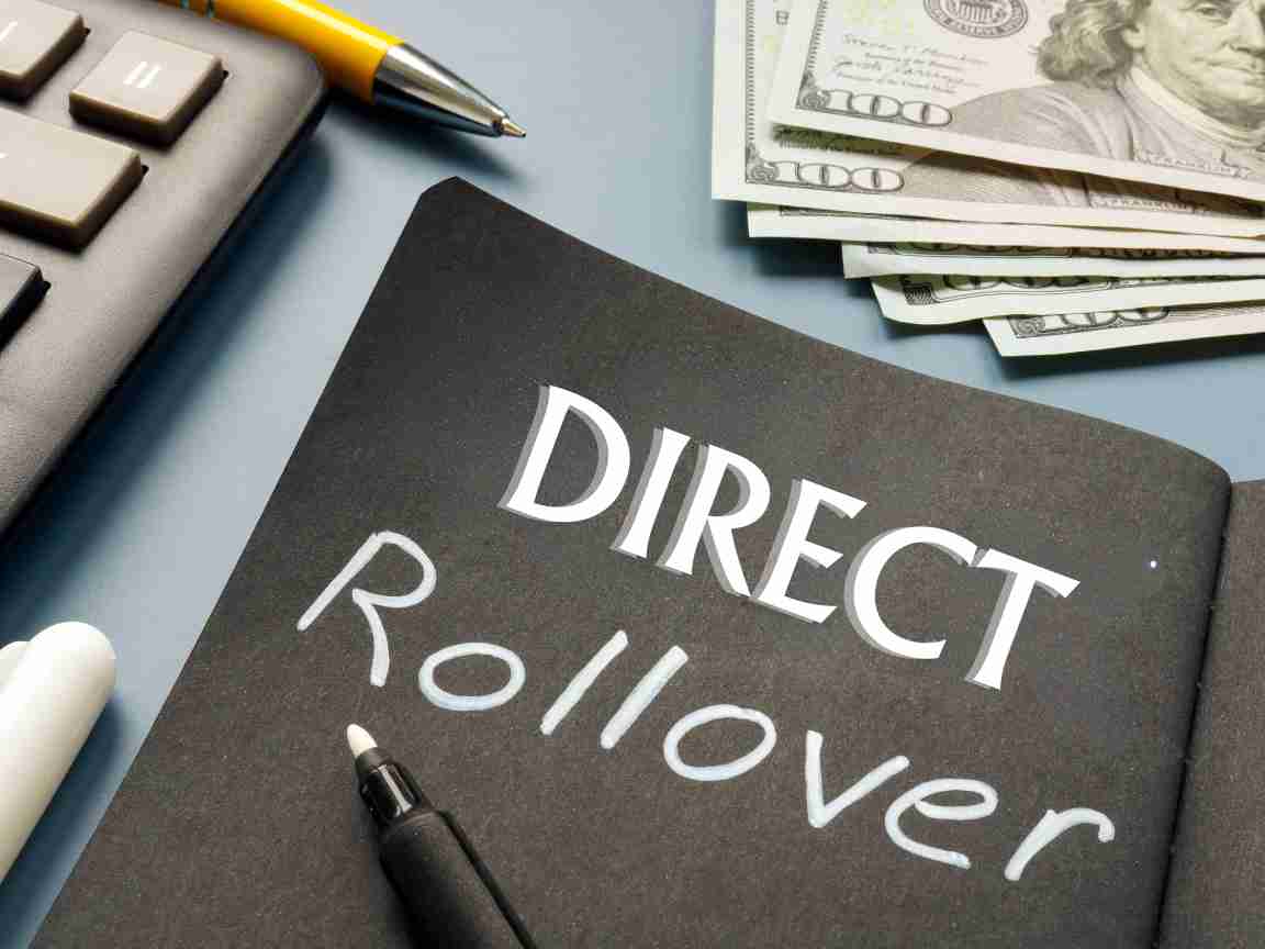 Direct Rollover 101: Maximizing Your Retirement Savings Transfer