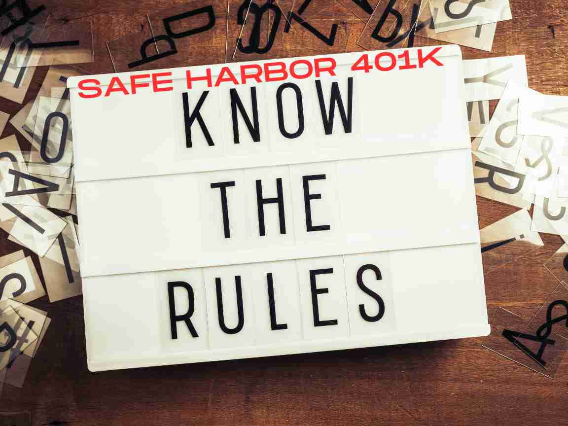 Safe Harbor 401k Rules - FlashFish.net